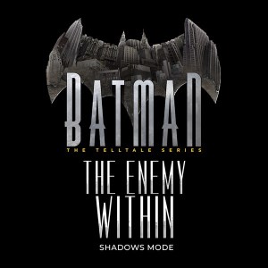 Batman- The Enemy Within Shadows Mode (01)